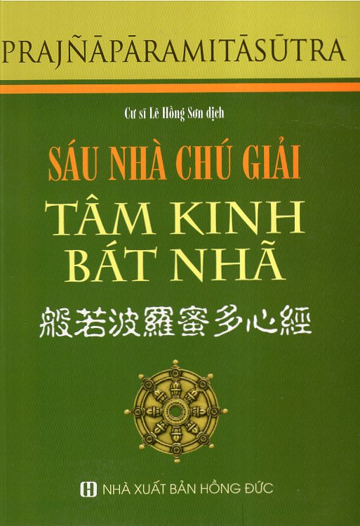 Sáu Nhà Chú Giải Tâm Kinh Bát Nhã