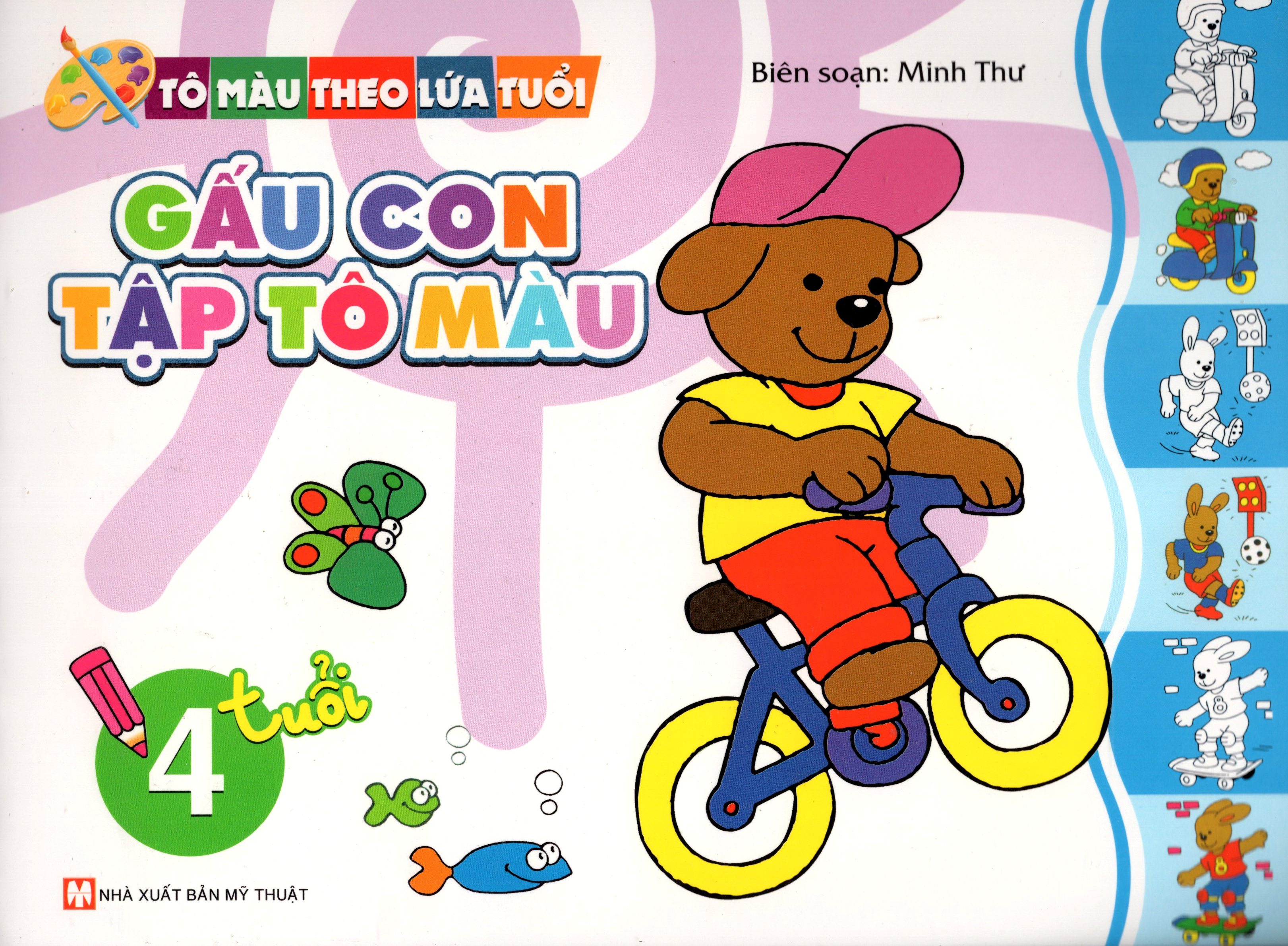 Tô Màu Theo Lứa Tuổi - Gấu Con Tập Tô Màu (Dành Cho Bé 4 Tuổi)