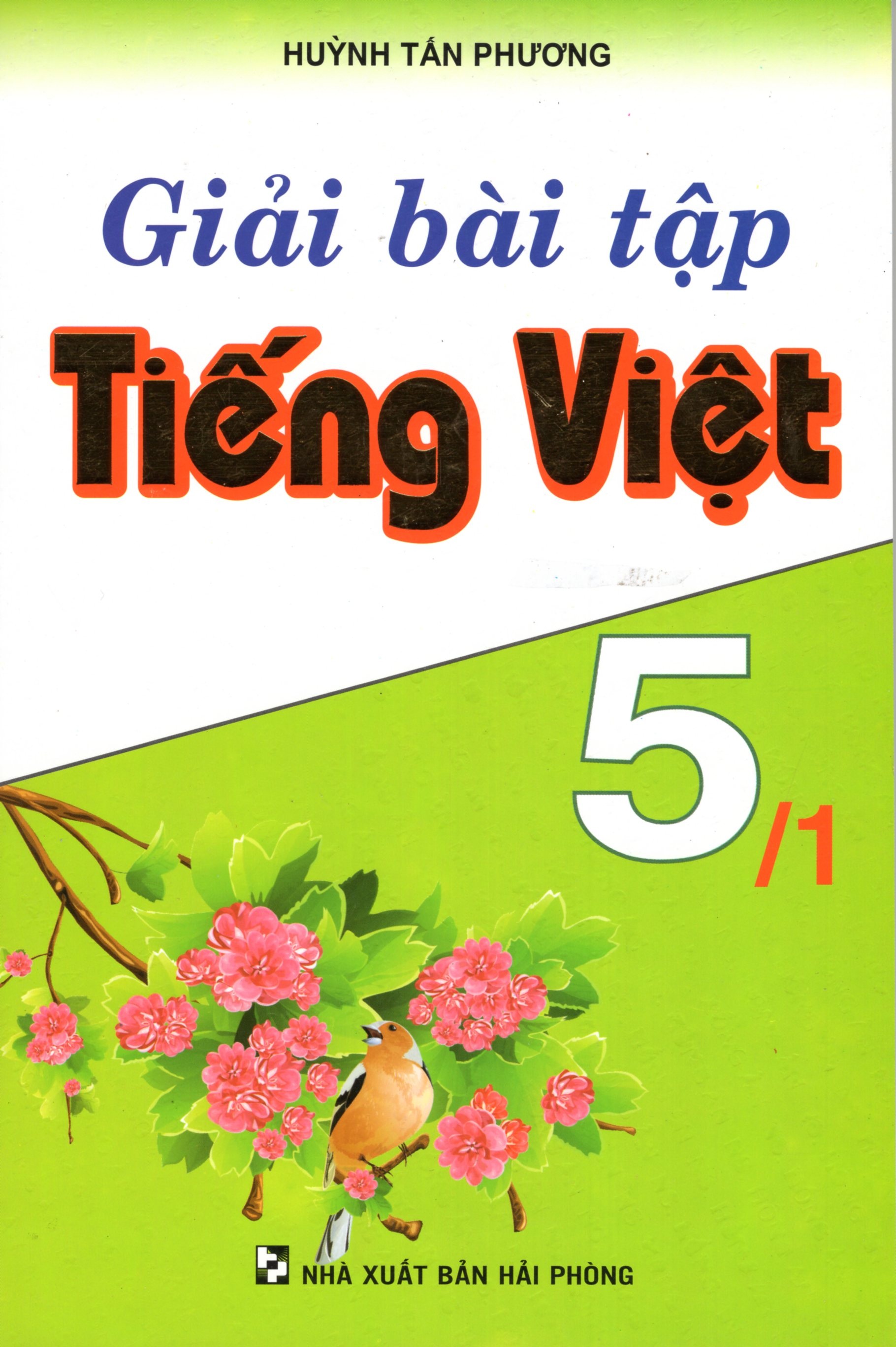 Giải Bài Tập Tiếng Việt 5 - Tập 1