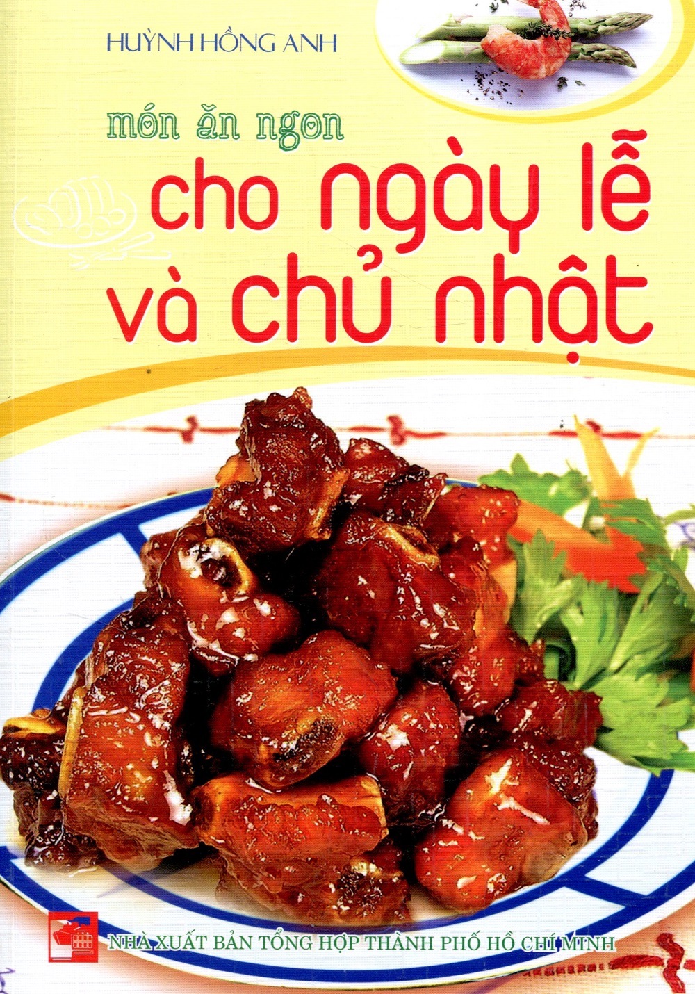 Món Ăn Ngon Cho Ngày Lễ Và Chủ Nhật