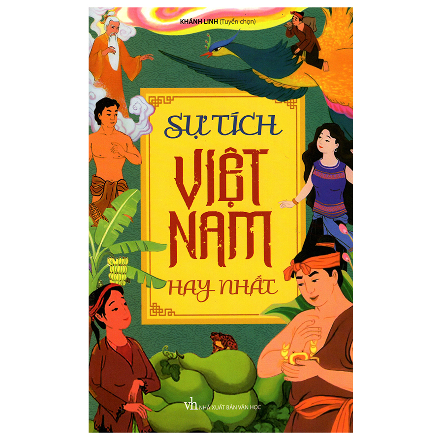 Sự Tích Việt Nam Hay Nhất