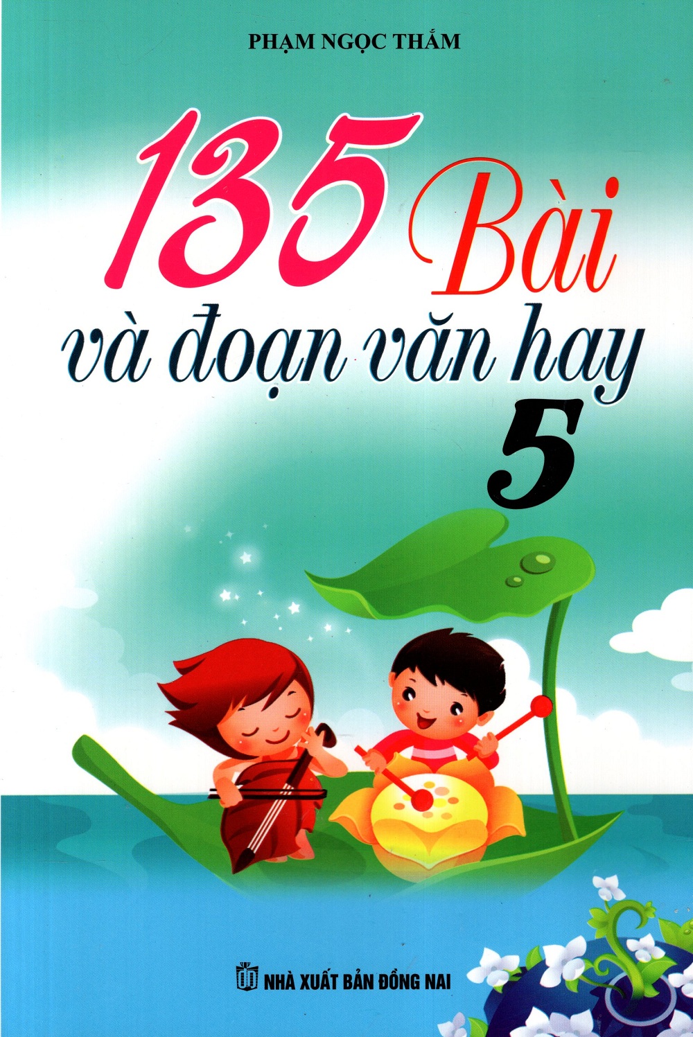 135 Bài Và Đoạn Văn Hay Lớp 5