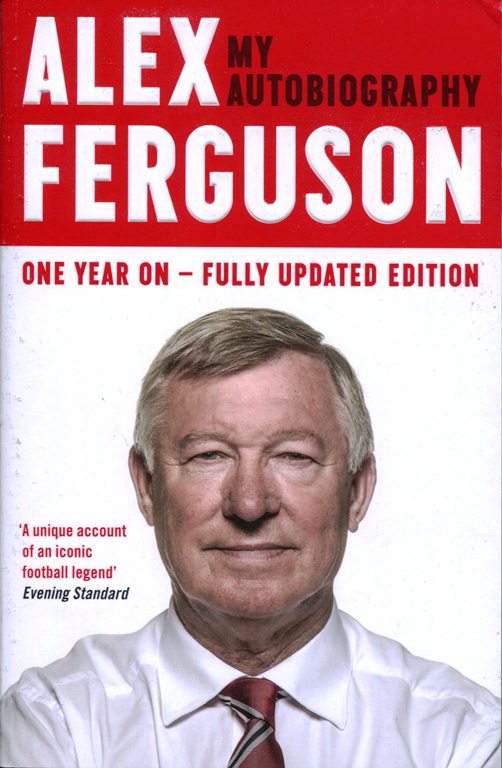 Alex Ferguson: My Autobiography (Paperback)
