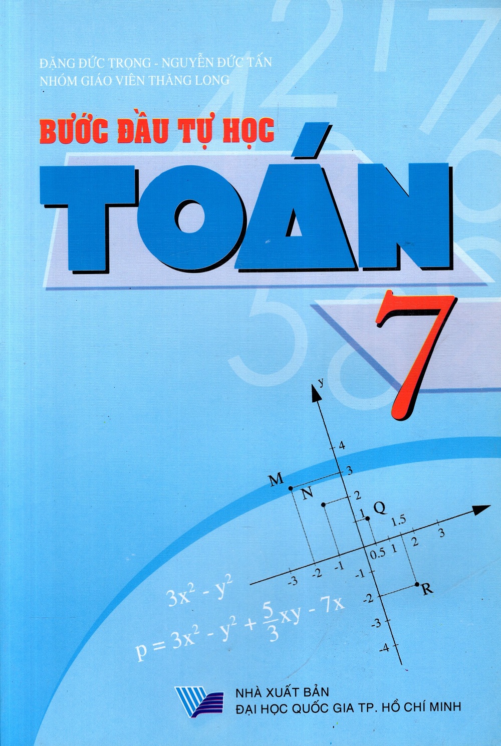 Bước Đầu Tự Học Toán (Lớp 6, 7, 8, 9)