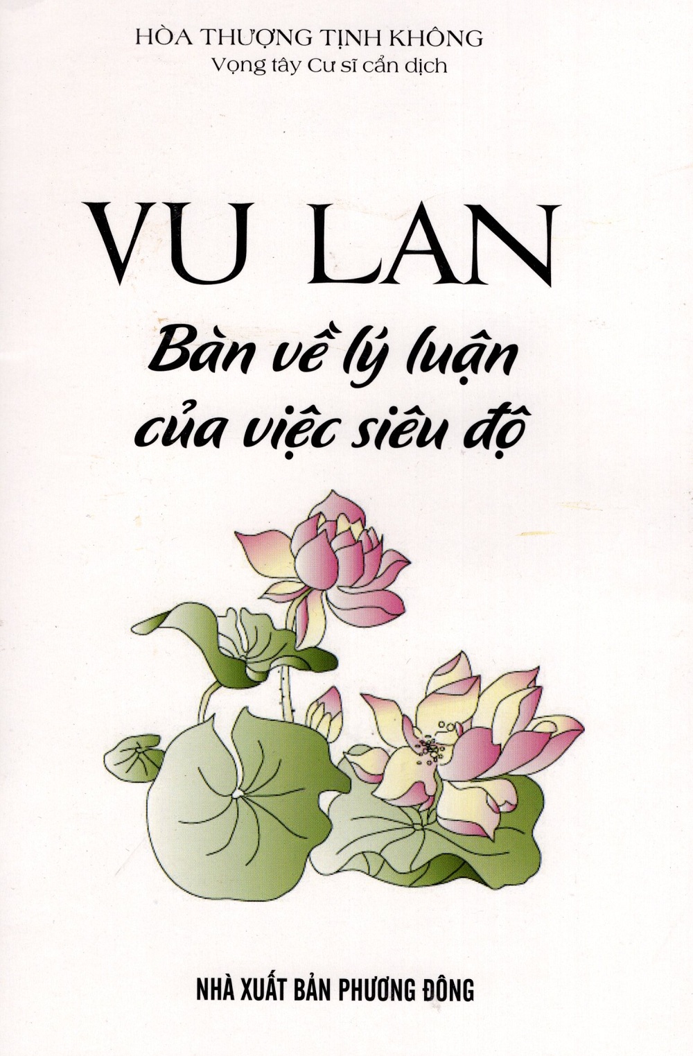 Vu Lan Bàn Về Lý Luận Của Việc Siêu Độ