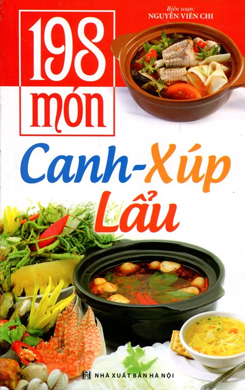 198 Món Canh - Xúp - Lẩu