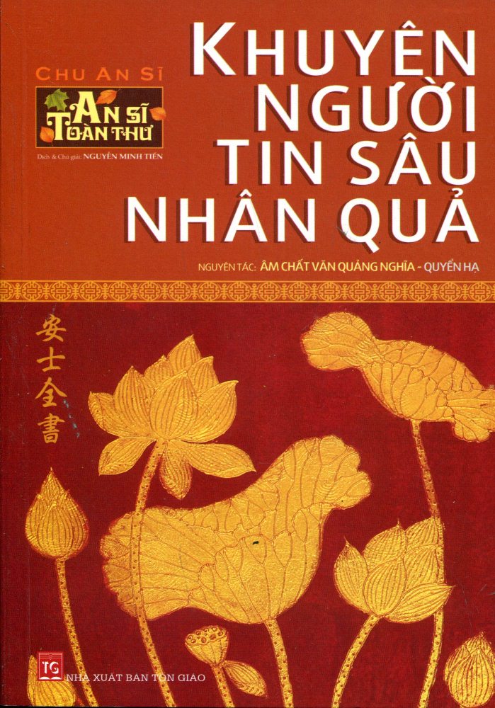 An Sĩ Toàn Thư - Khuyên Người Tin Sâu Nhân Quả