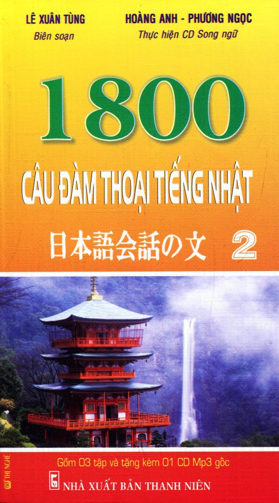 Combo: 1800 Câu Đàm Thoại Tiếng Nhật (Trọn Bộ 3 Cuốn) (Kèm CD)