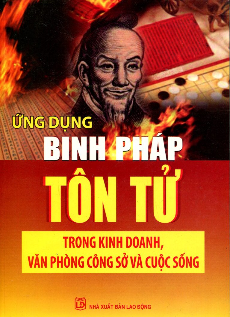 Ứng Dụng Binh Pháp Tôn Tử Trong Kinh Doanh