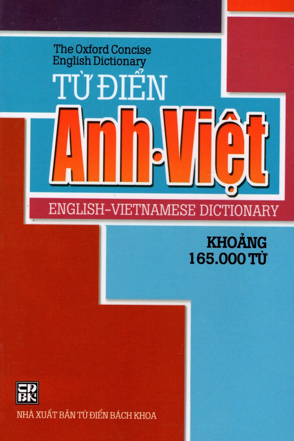 Từ Điển Anh - Việt (Khoảng 165.000 Từ - 2014) - Sách Bỏ Túi