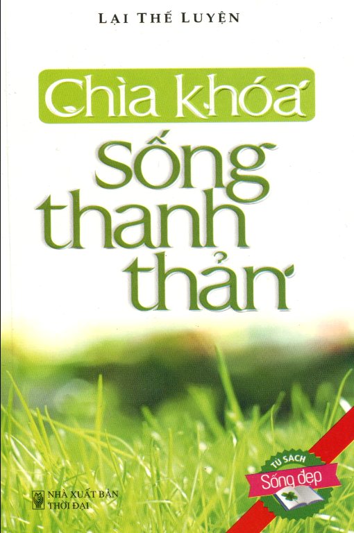 Sách Bỏ Túi - Chìa Khoá Sống Thanh Thản