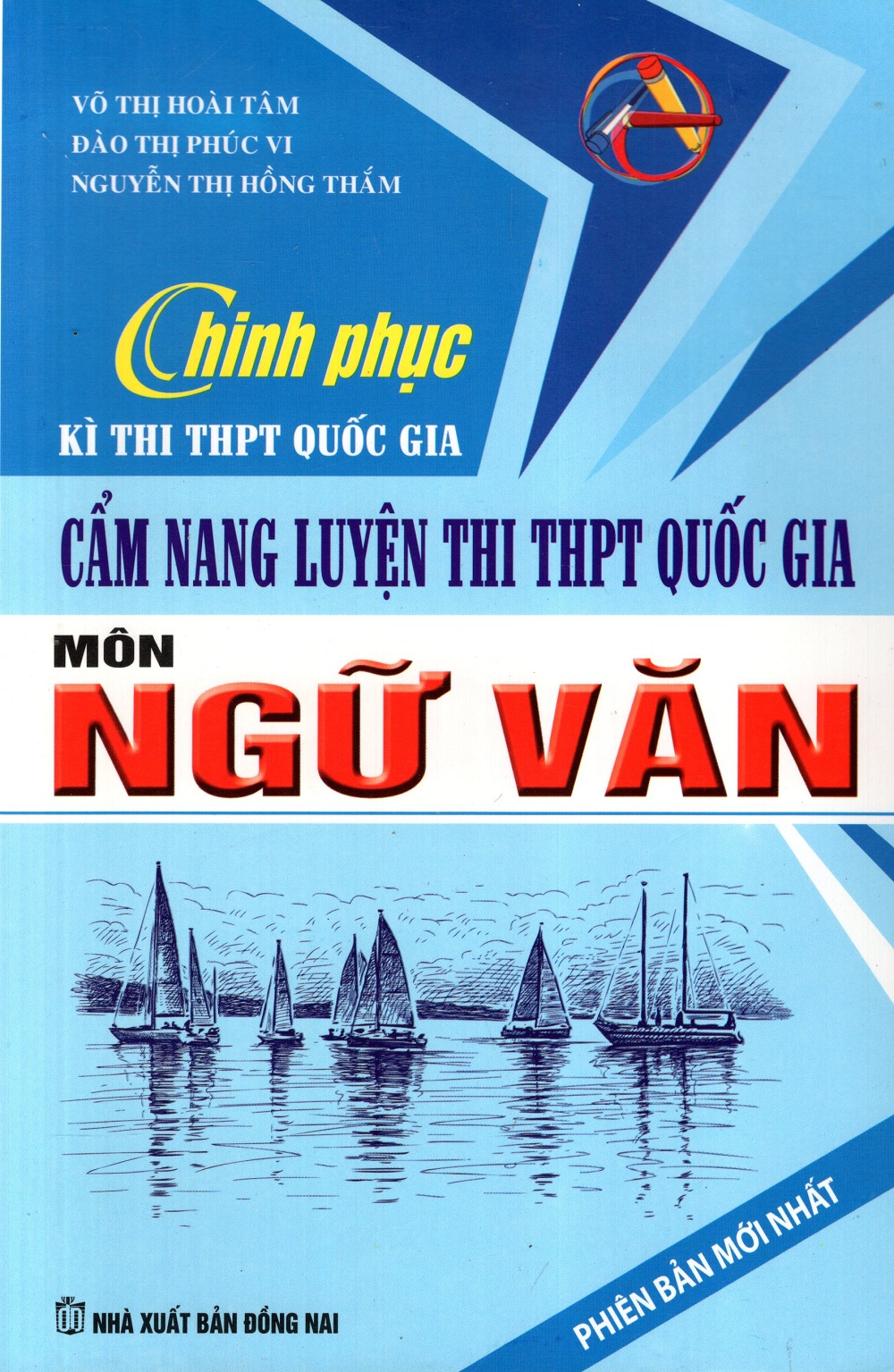 Cẩm Nang Luyện Thi THPT Quốc Gia Môn Ngữ Văn