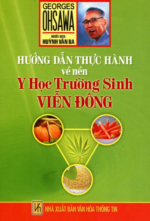 Hướng Dẫn Thực Hành Về Nền Y Học Trường Sinh Viễn Đông