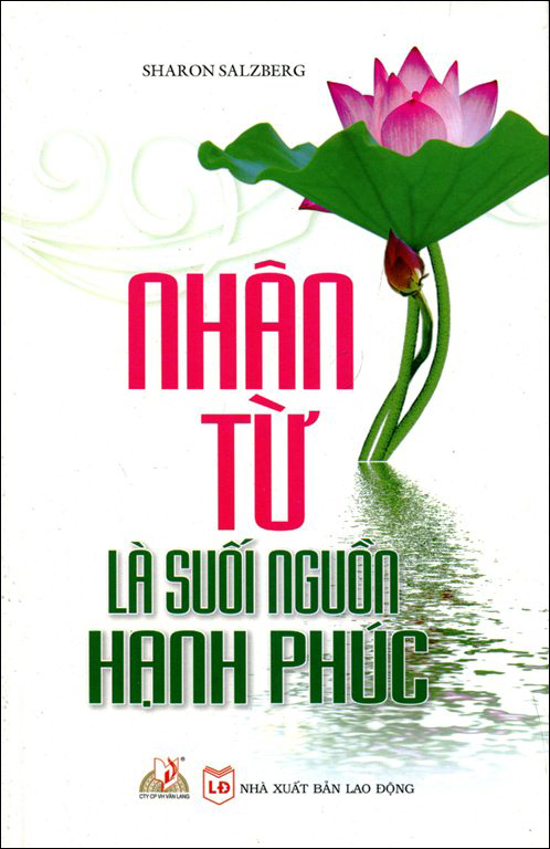 Nhân Từ Là Suối Nguồn Hạnh Phúc