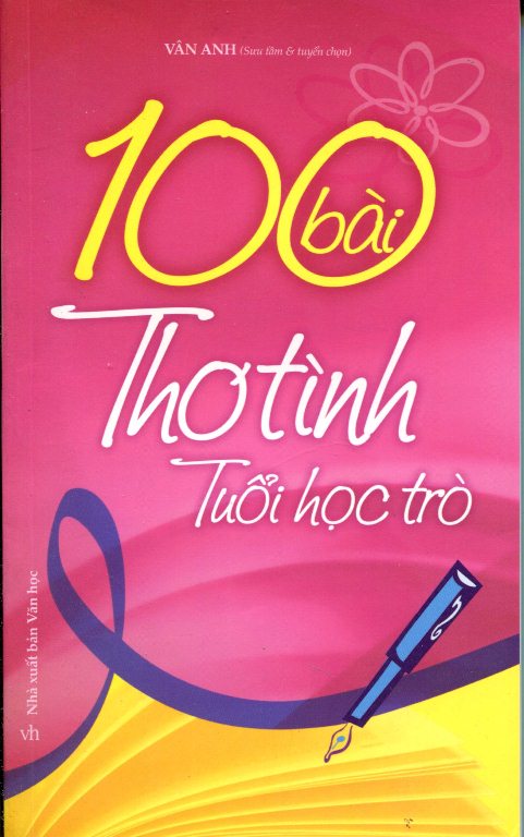 100 Bài Thơ Tình Tuổi Học Trò