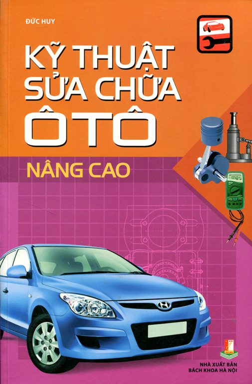 Kỹ Thuật Sửa Chữa Ô Tô Nâng Cao