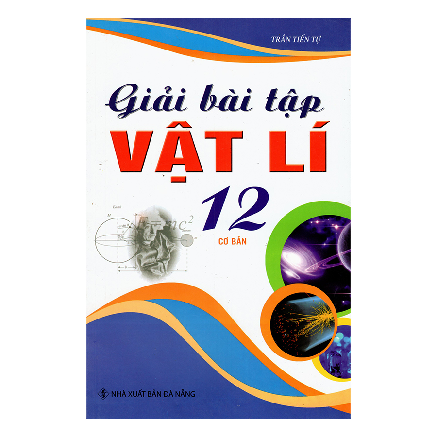 Giải Bài Tập Vật Lí 12 - Cơ Bản