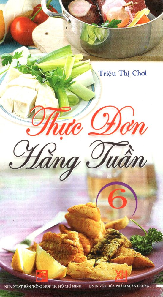 Thực Đơn Hàng Tuần (Tập 6)