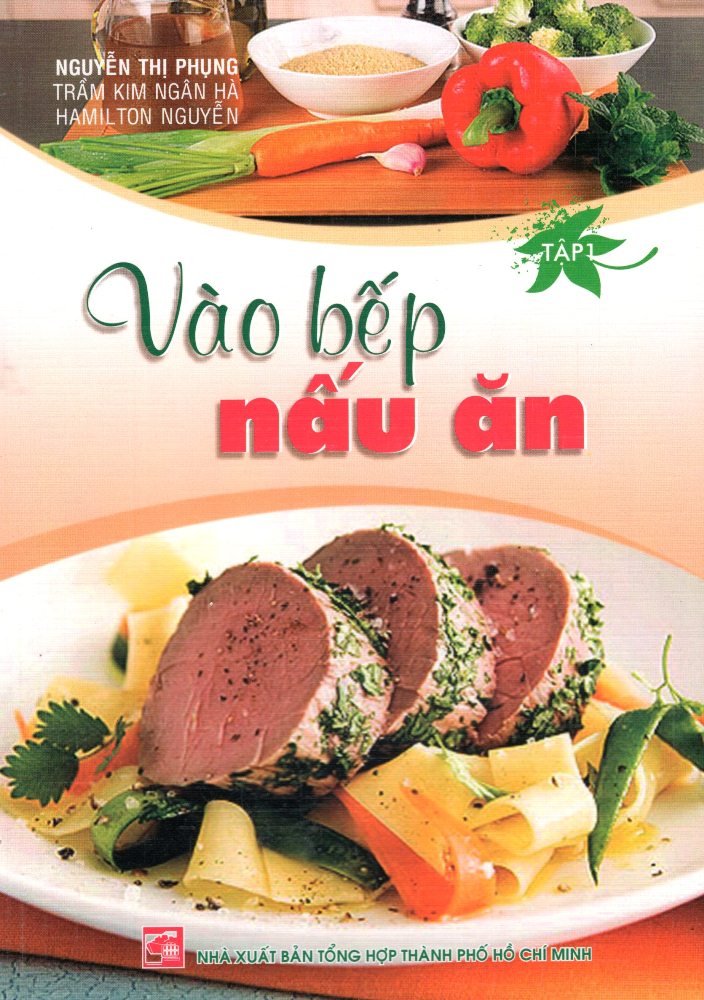 Vào Bếp Nấu Ăn (Tập 1)