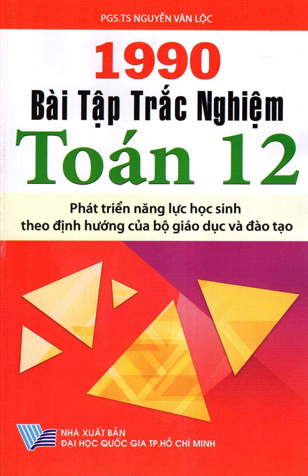 1990 Bài Tập Trắc Nghiệm Toán Lớp 12