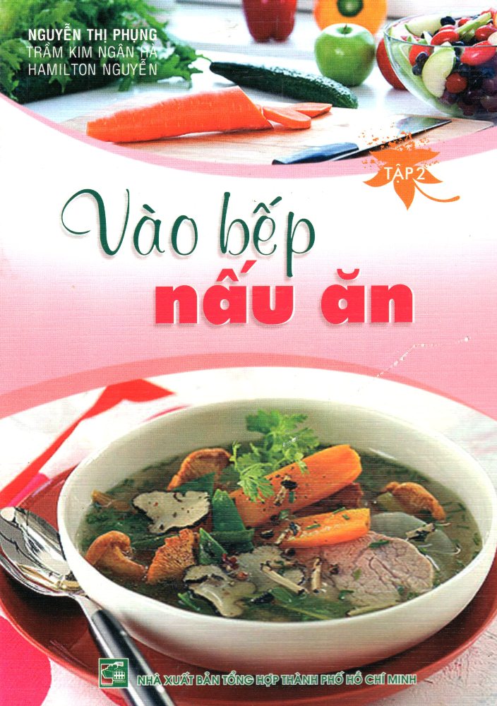 Vào Bếp Nấu Ăn (Tập 2)