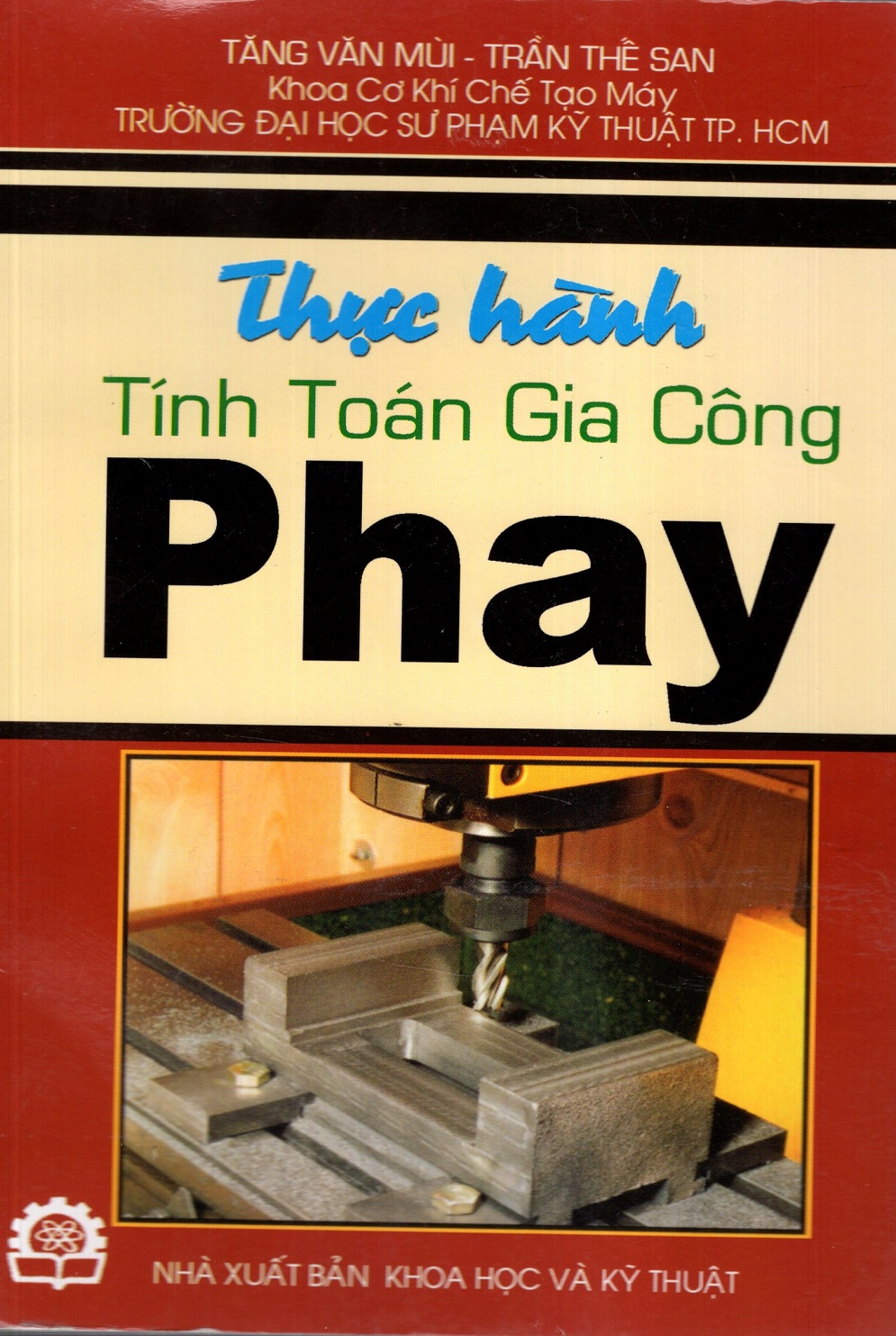 Thực Hành Tính Toán Gia Công Phay