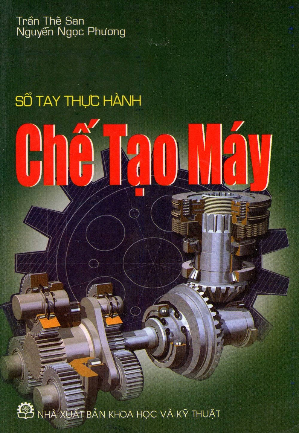 Sổ Tay Thực Hành Chế Tạo Máy