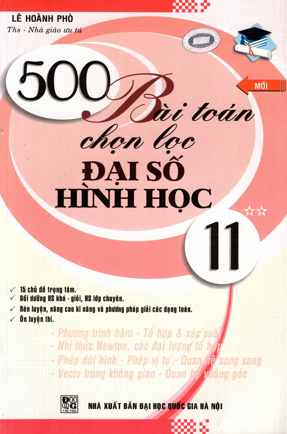 500 Bài Toán Chọn Lọc Đại Số Hình Học Lớp 11 (Tập 2)