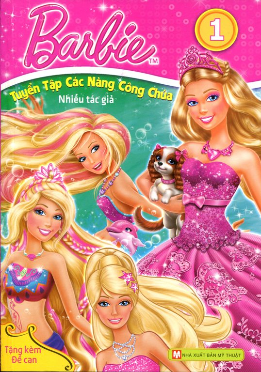 Barbie - Tuyển Tập Các Nàng Công Chúa (Tập 1)