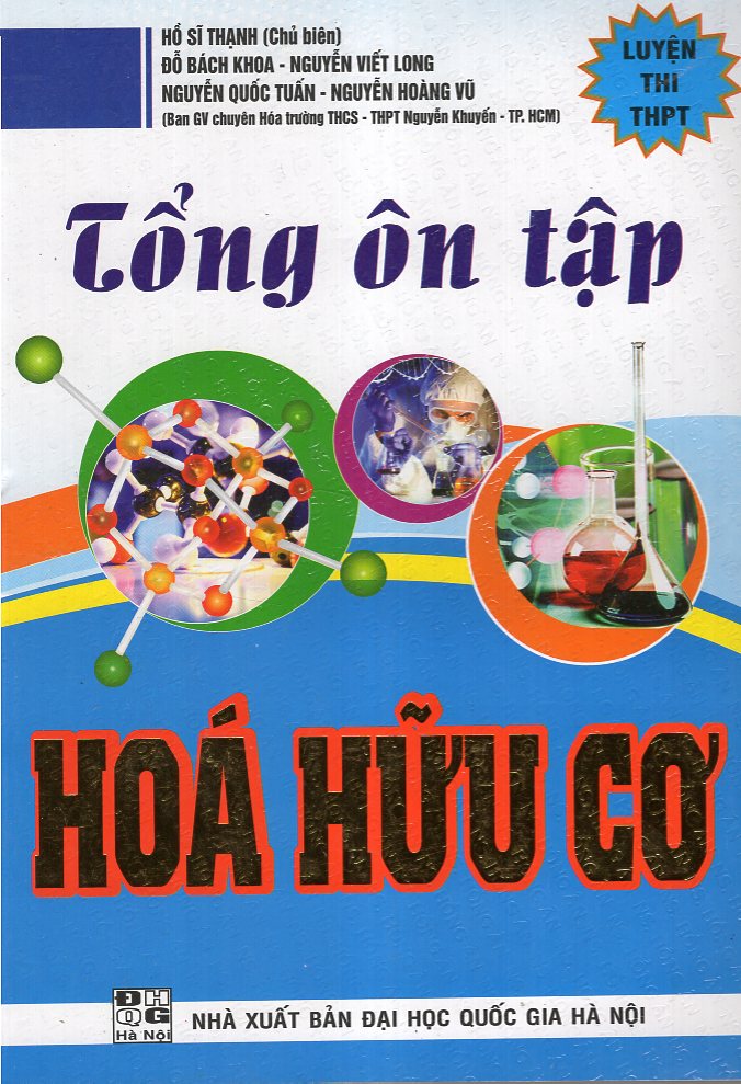 Tổng Ôn Tập Hóa Hữu Cơ