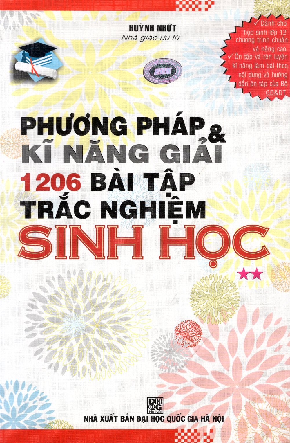 Phương Pháp &amp; Kĩ Năng Giải 1206 Bài Tập Trắc Nghiệm Sinh Học (Tập 2)