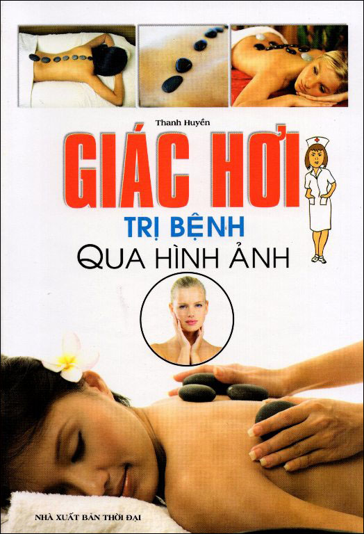 Giác Hơi Trị Bệnh Qua Hình Ảnh