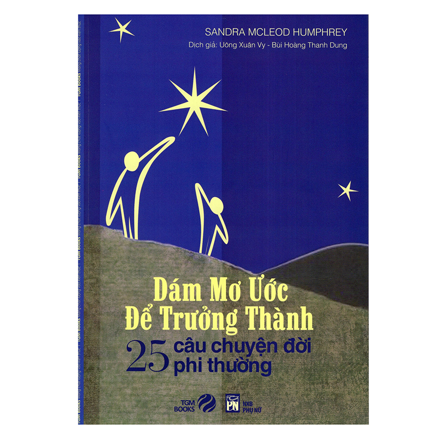 Dám Mơ Ước Để Trưởng Thành