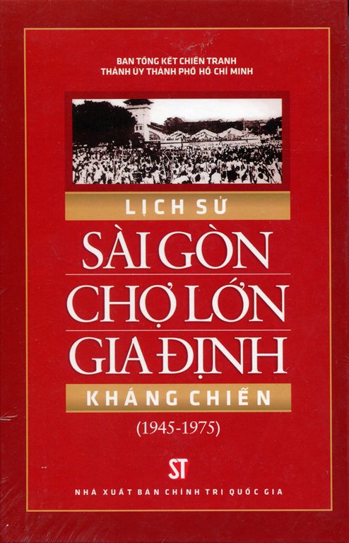 Lịch Sử Sài Gòn Chợ Lớn Gia Định Kháng Chiến