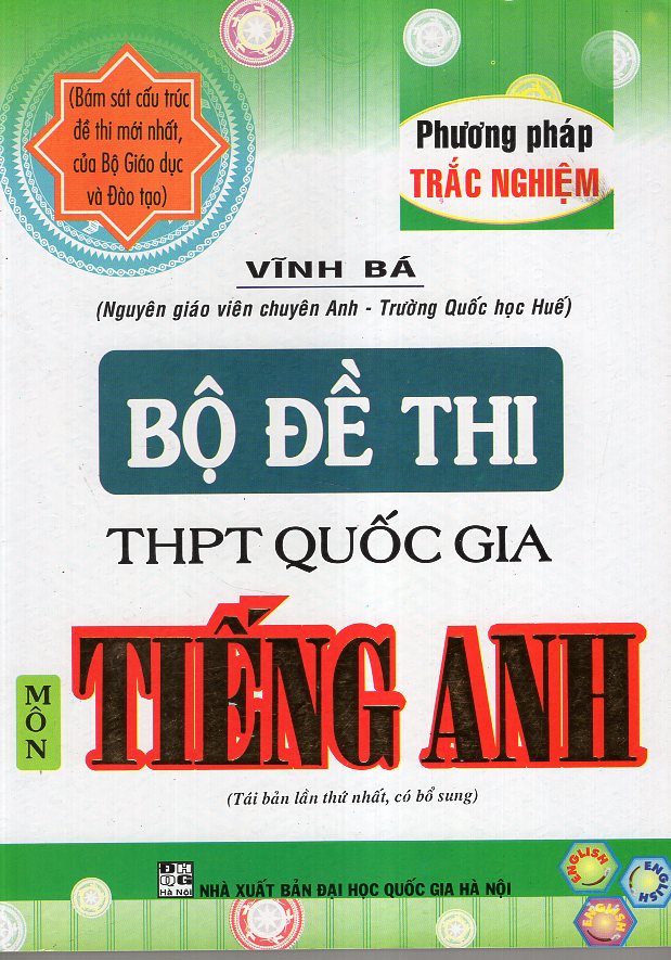 Bộ Đề Thi Môn Tiếng Anh (THPT Quốc Gia) Phương Pháp Trắc Nghiệm