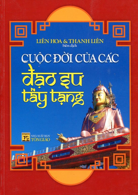 Cuộc Đời Của Các Đạo Sư Tây Tạng