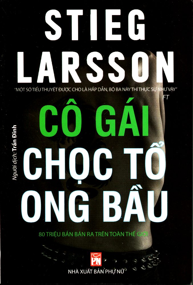 Cô Gái Chọc Tổ Ong Bầu - Tái Bản