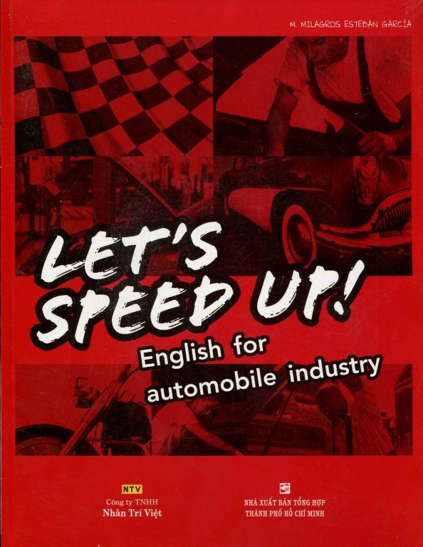 Let's Speed Up - English For Automobile Industry (Kèm CD)