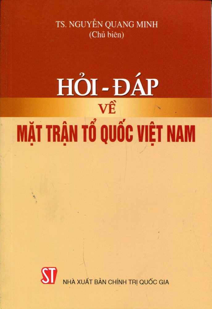 Hỏi - Đáp Về Mặt Trận Tổ Quốc Việt Nam