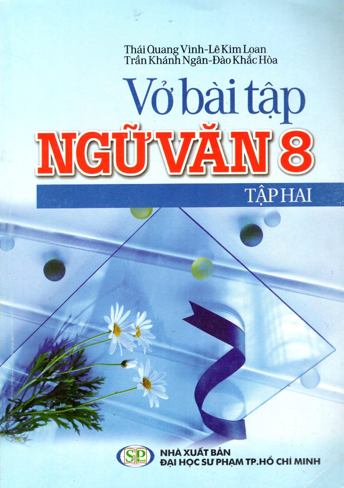 Vở Bài Tập Ngữ Văn Lớp 8 (Tập 2)