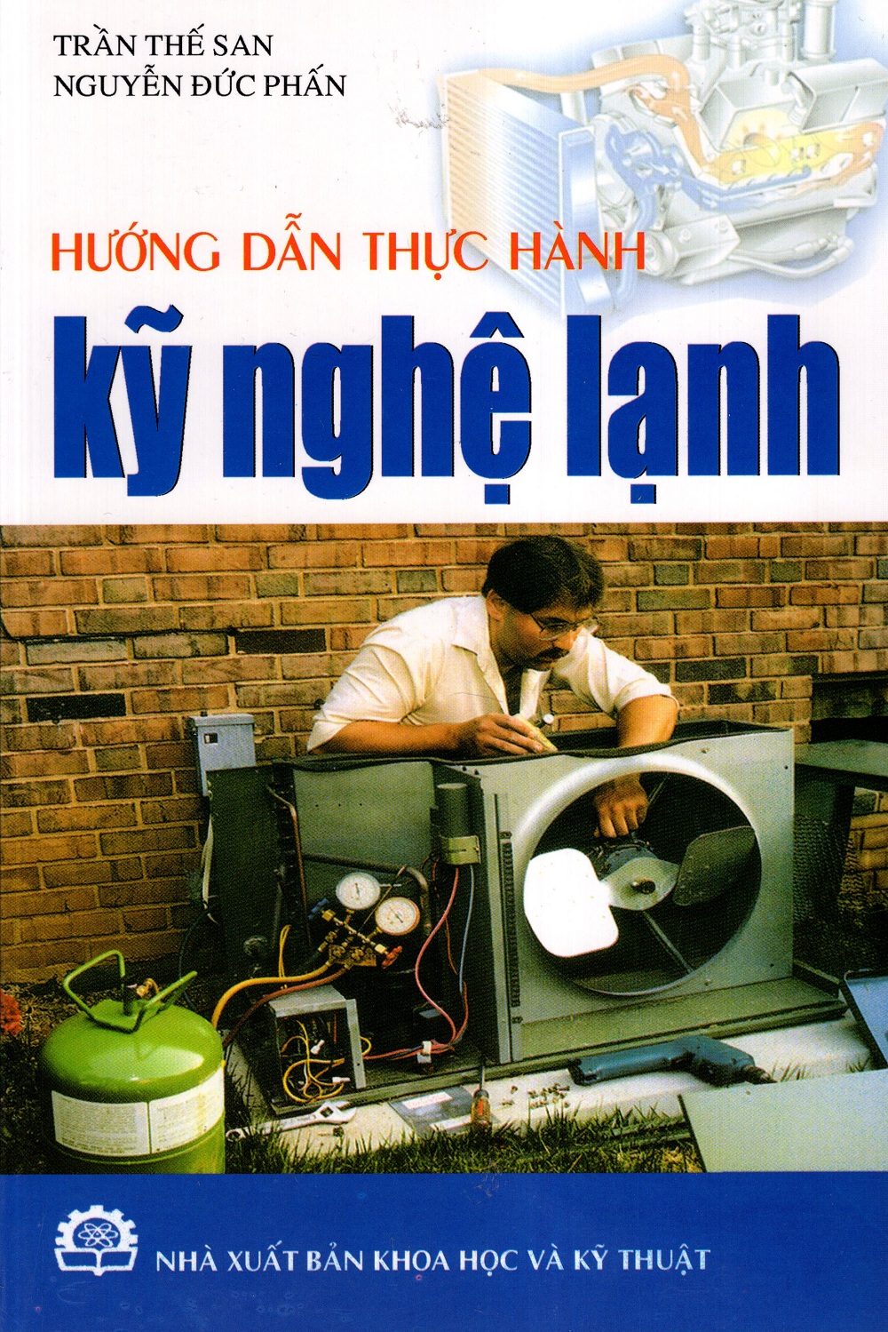 Hướng Dẫn Thực Hành Kỹ Nghệ Lạnh