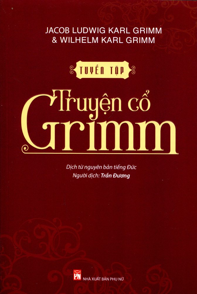 Truyện Cổ Grimm (Tuyển Tập)