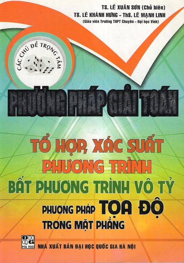 Phương Pháp Giải Toán Tổ Hợp, Xác Suất, Phương Trình, Bất Phương Trình Vô Tỷ, Phương Pháp Tọa Độ Trong Mặt Phẳng