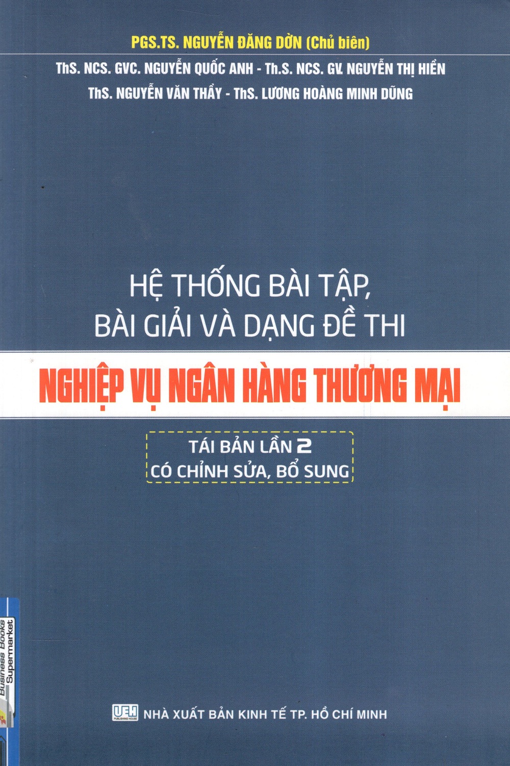 Hệ Thống Bài Tập, Bài Giải Và Dạng Đề Thi Nghiệp Vụ Ngân Hàng Thương Mại