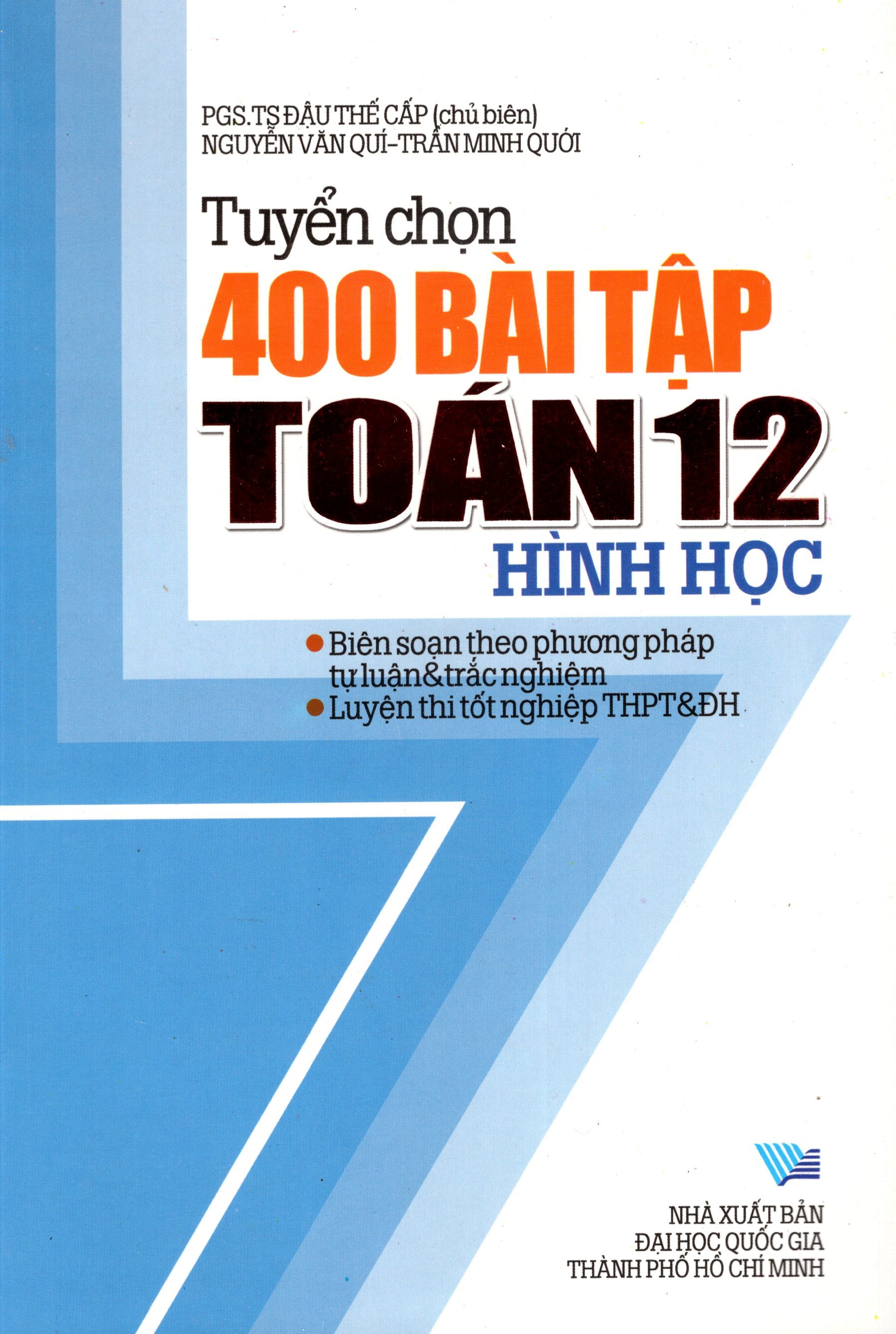 Tuyển Chọn 400 Bài Tập Toán Hình Học Lớp 12