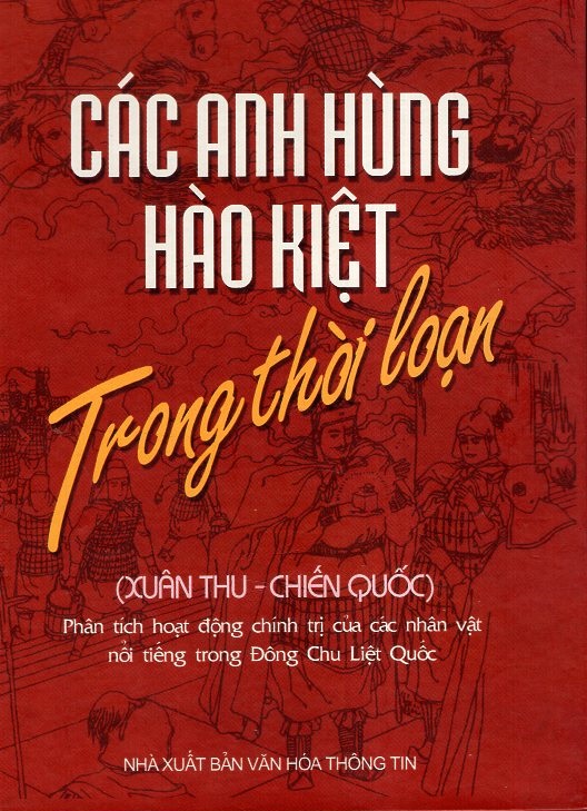 Các Anh Hùng Hào Kiệt Trong Thời Loạn 