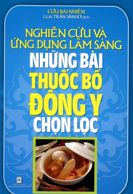 Những Bài Thuốc Bổ Đông Y Chọn Lọc