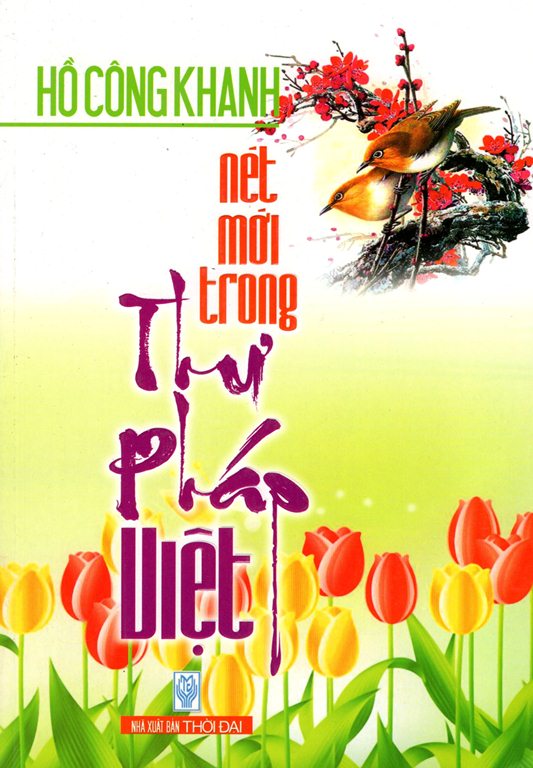 Nét Mới Trong Thư Pháp Việt