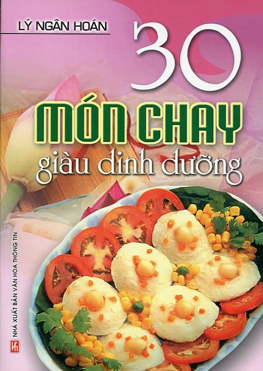 30 Món Chay Giàu Dinh Dưỡng