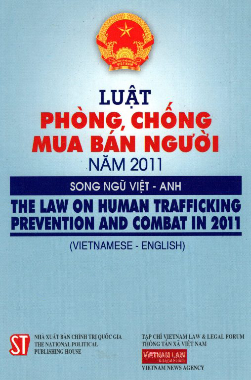 Luật Phòng, Chống Mua Bán Người Năm 2011 (Song Ngữ Việt - Anh)